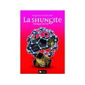 La Shungite par Regina Martino