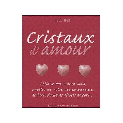 Cristaux d'Amour par Judy Hall