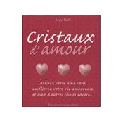 Cristaux d'Amour par Judy Hall