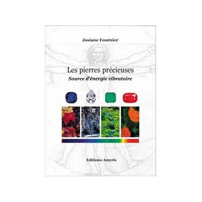 Les Pierres Précieuses par Josiane Fournier